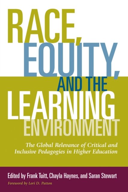 Race, Equity, and the Learning Environment