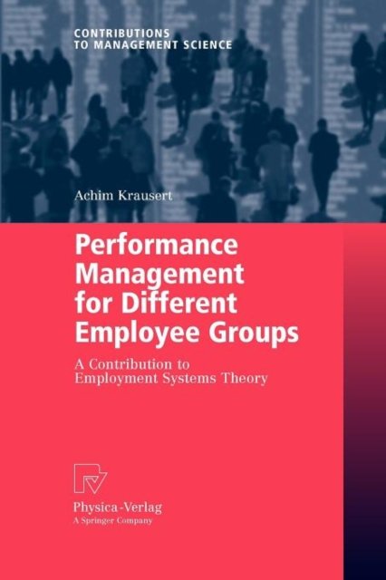 Performance Management for Different Employee Groups