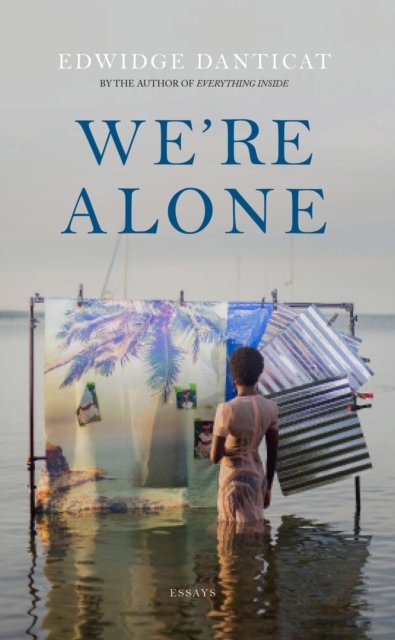 We''re Alone