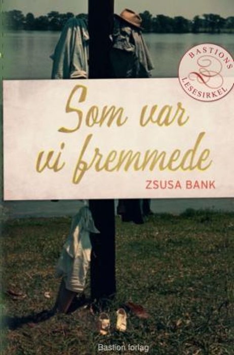 Som var vi fremmede