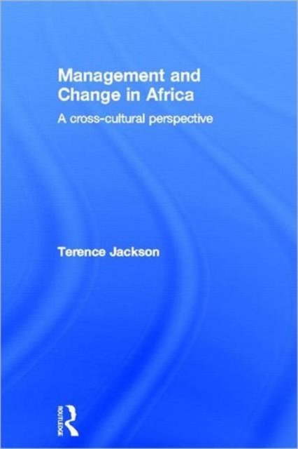 Management and Change in Africa