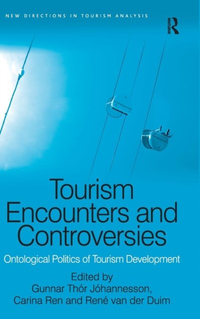 Tourism Encounters and Controversies