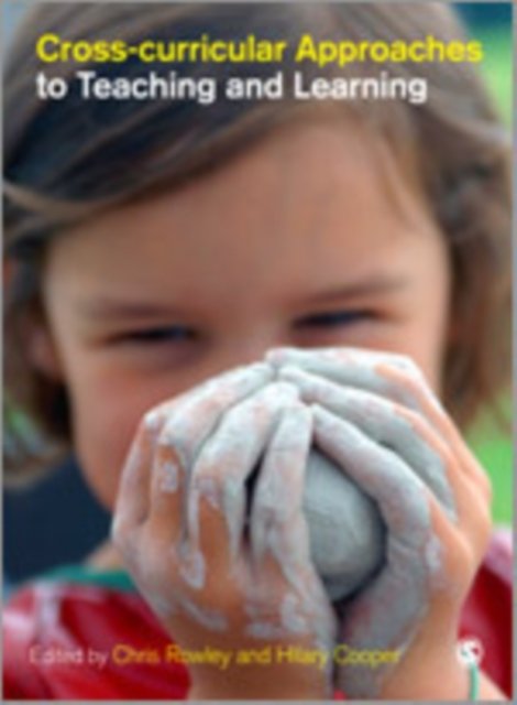 Cross-curricular Approaches to Teaching and Learning