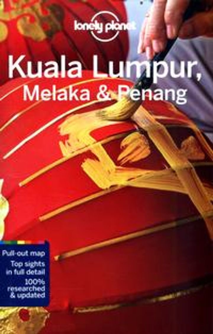 Kuala Lumpur, Melaka & Penang