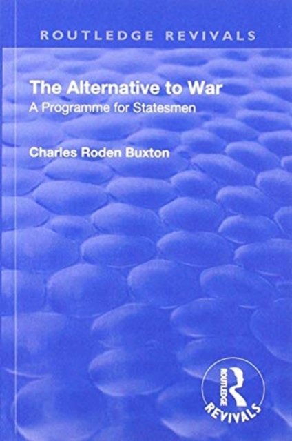 Revival: The Alternative to War (1936)