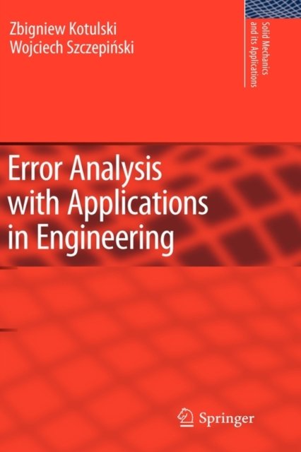 Error Analysis With Applications in Engineering
