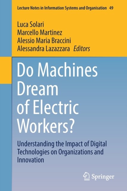 Do Machines Dream of Electric Workers?