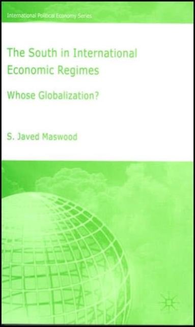 The South in International Economic Regimes