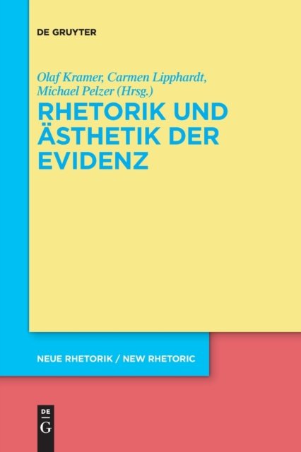 Rhetorik Und Ästhetik Der Evidenz