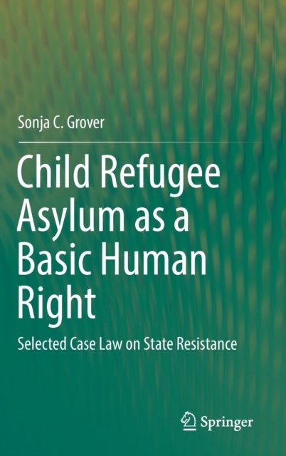 Child Refugee Asylum as a Basic Human Right