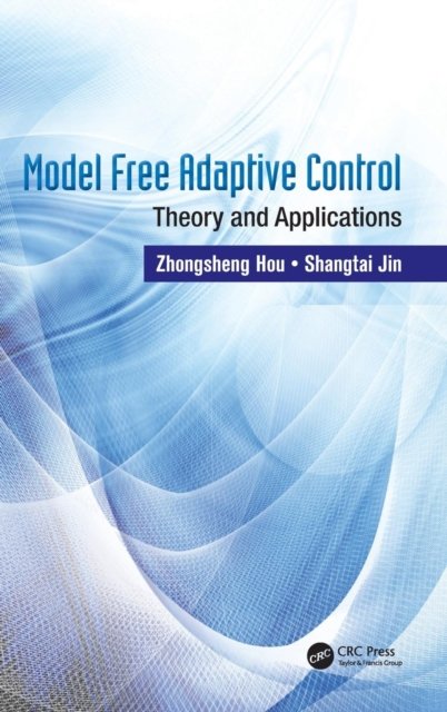Model Free Adaptive Control