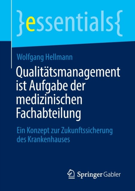 Qualitatsmanagement ist Aufgabe der medizinischen Fachabteilung