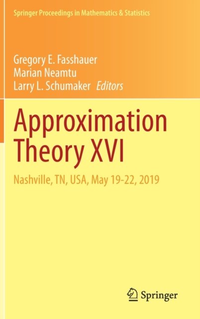 Approximation Theory XVI