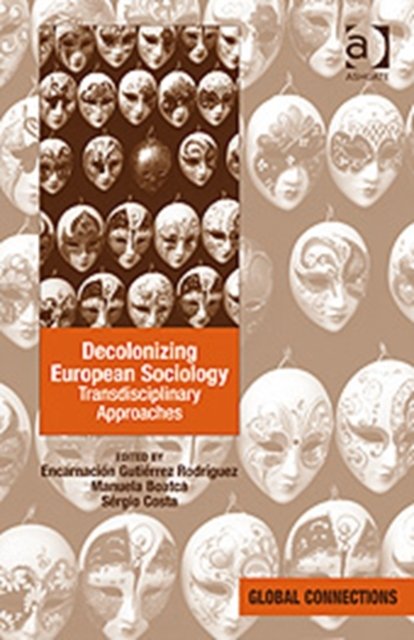 Decolonizing European Sociology
