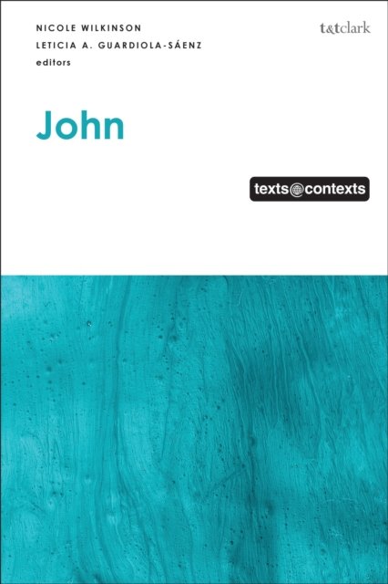 John, Texts @ Contexts