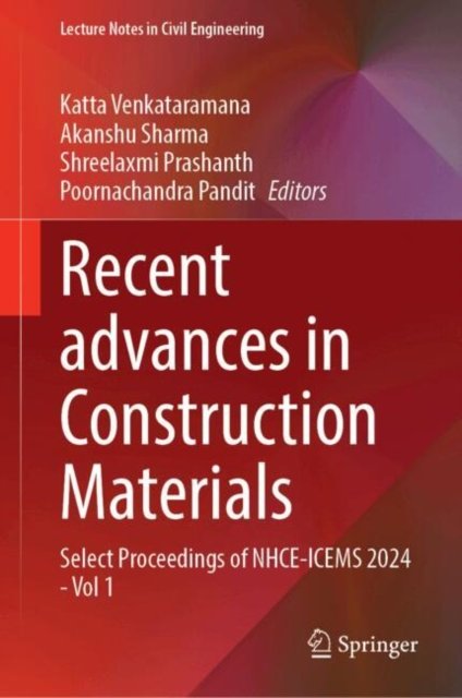 Recent advances in Construction Materials