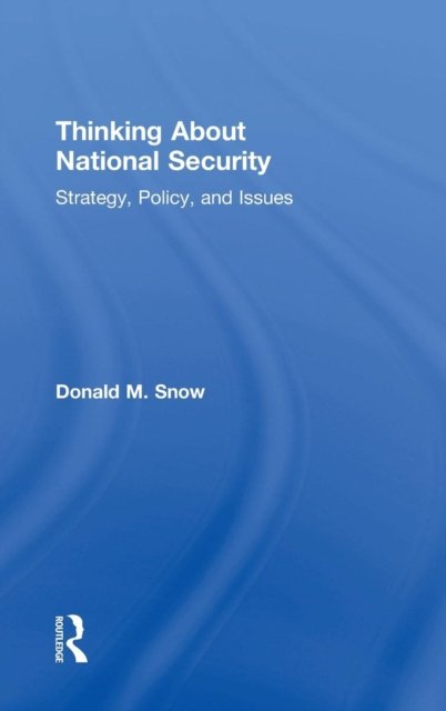 Thinking About National Security