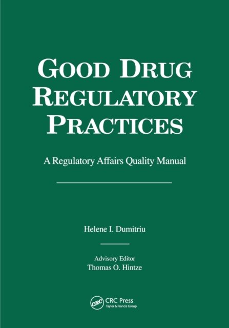 Good Drug Regulatory Practices