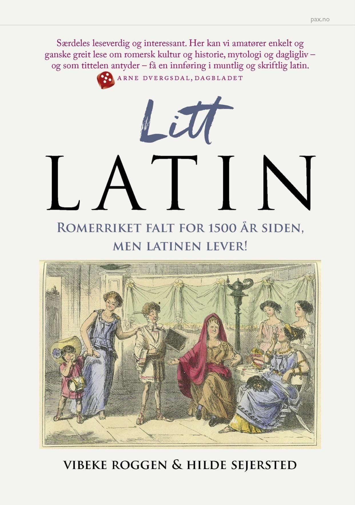 Litt latin - Romerriket falt for 1500 år siden, men latinen lever!