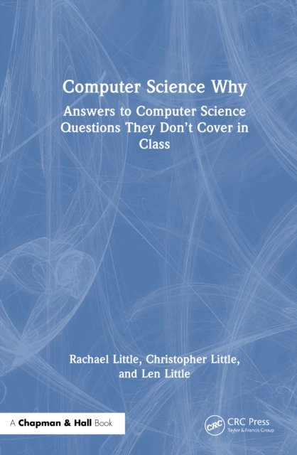 Computer Science Why