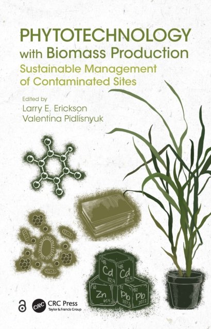 Phytotechnology With Biomass Production