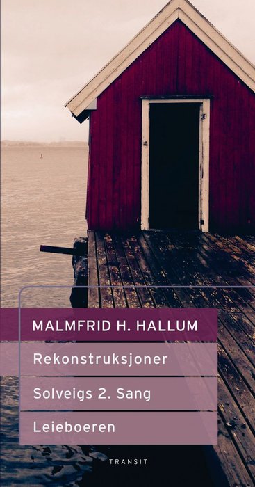 Rekonstruksjoner ; Solveigs 2. sang ; Leieboeren