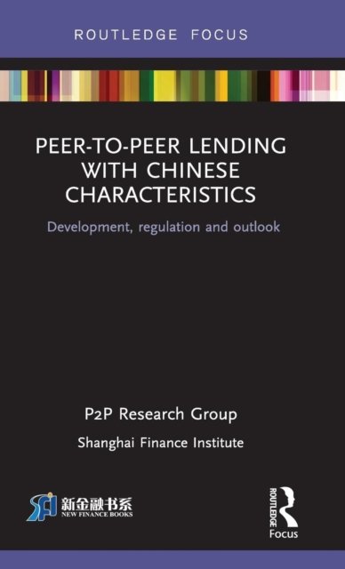 Peer-to-Peer Lending with Chinese Characteristics