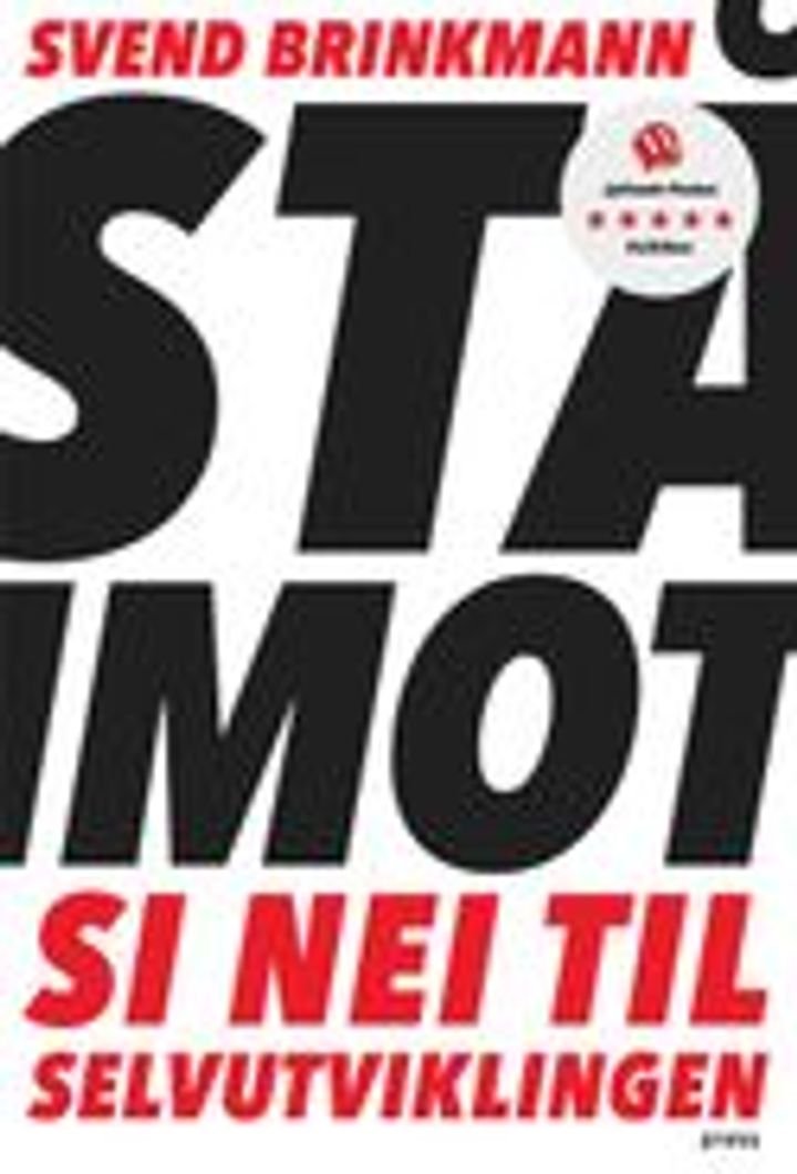 Stå imot - si nei til selvutviklingen