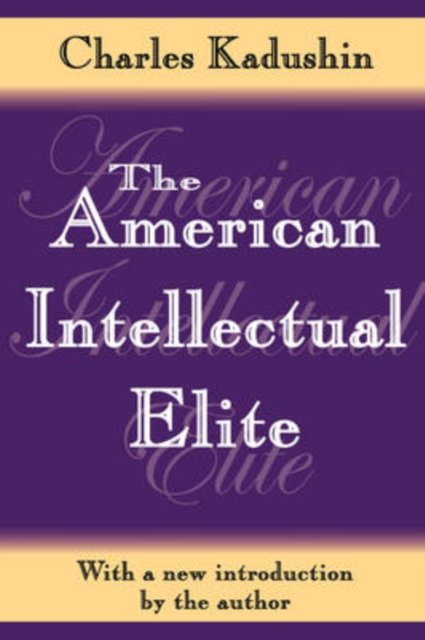 The American Intellectual Elite