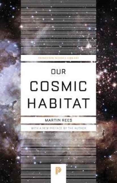 Our Cosmic Habitat – New Edition