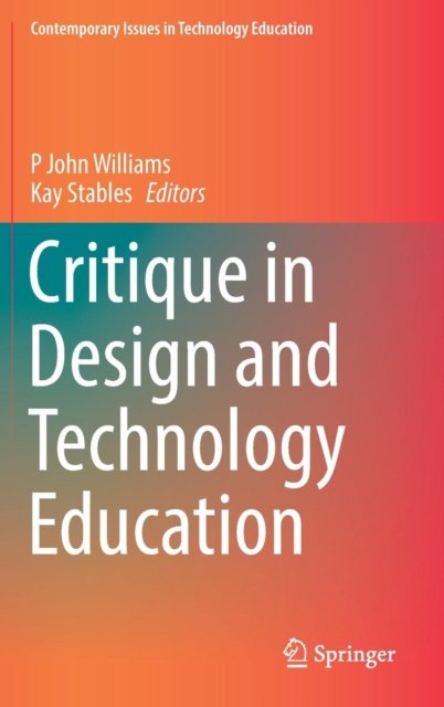 Critique in Design and Technology Education