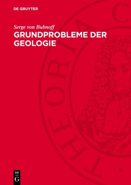 Grundprobleme der Geologie