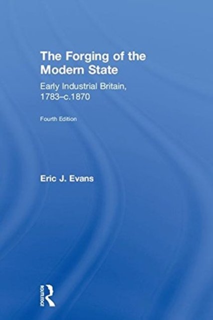 The Forging of the Modern State