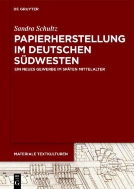 Papierherstellung im deutschen Sudwesten