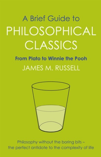 Brief Guide to Philosophical Classics