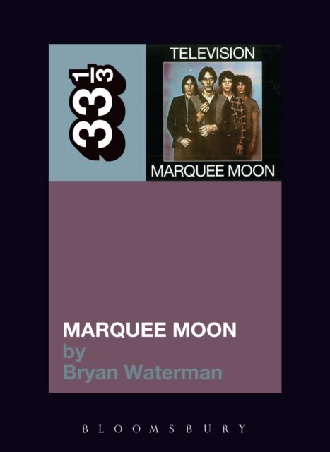Television''s Marquee Moon