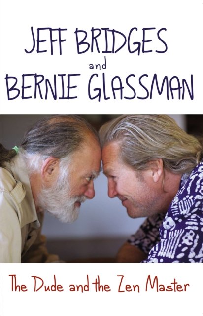 Dude and the Zen Master