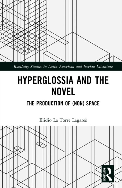 Hyperglossia and the Novel