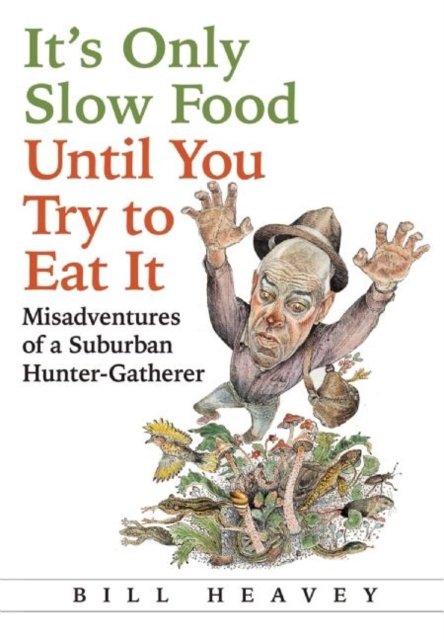 It''s Only Slow Food Until You Try to Eat It