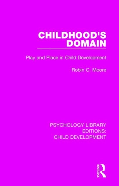 Childhood''s Domain