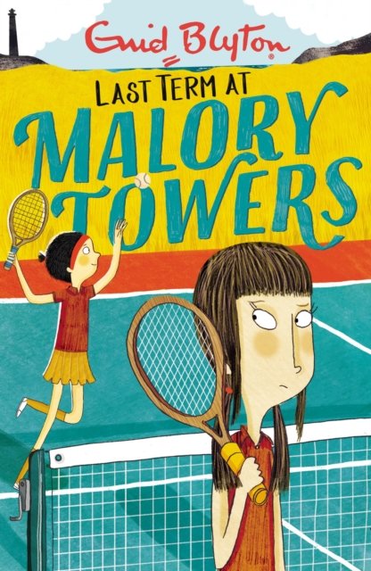 Malory Towers: Last Term