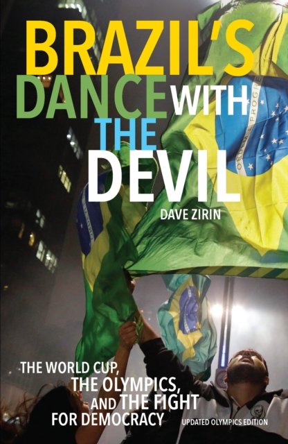 Brazil''s Dance with the Devil