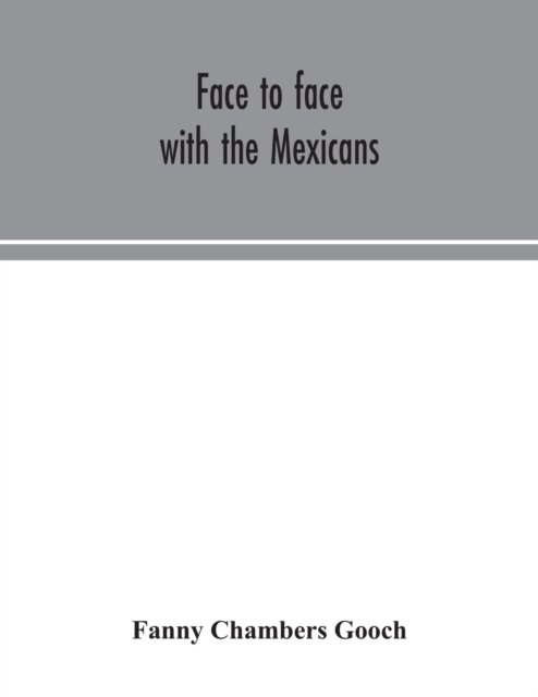 Face to face with the Mexicans