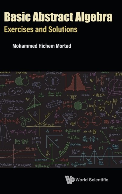 BASIC ABSTRACT ALGEBRA
