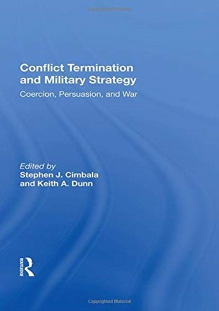 Conflict Termination And Military Strategy