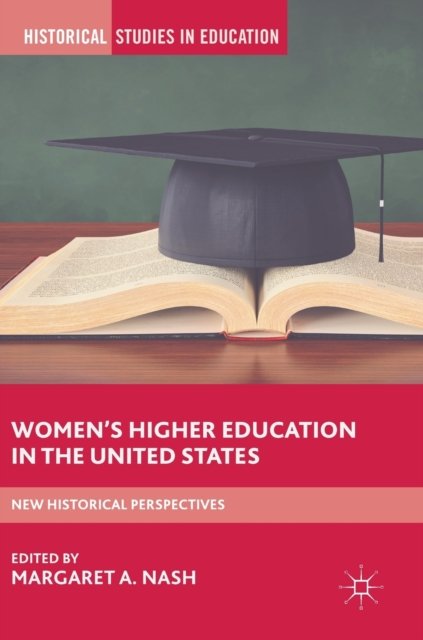 Women’s Higher Education in the United States