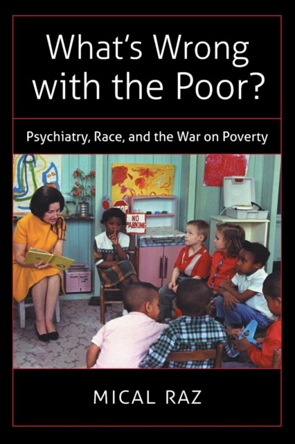 What''s Wrong with the Poor?