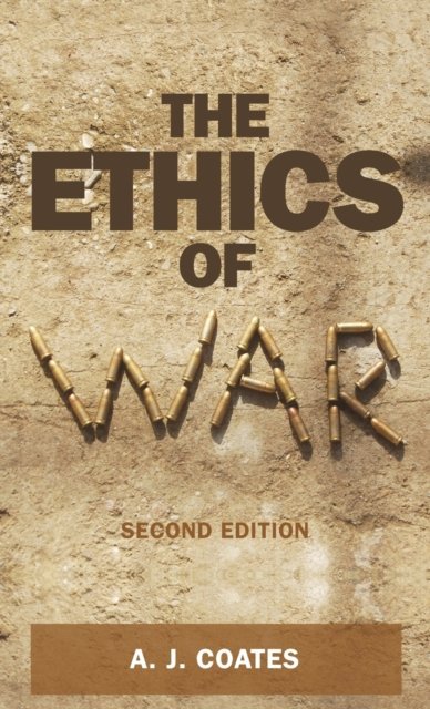 The Ethics of War