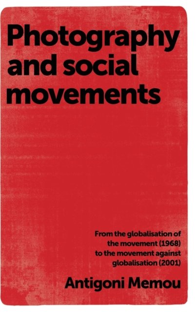Photography and Social Movements