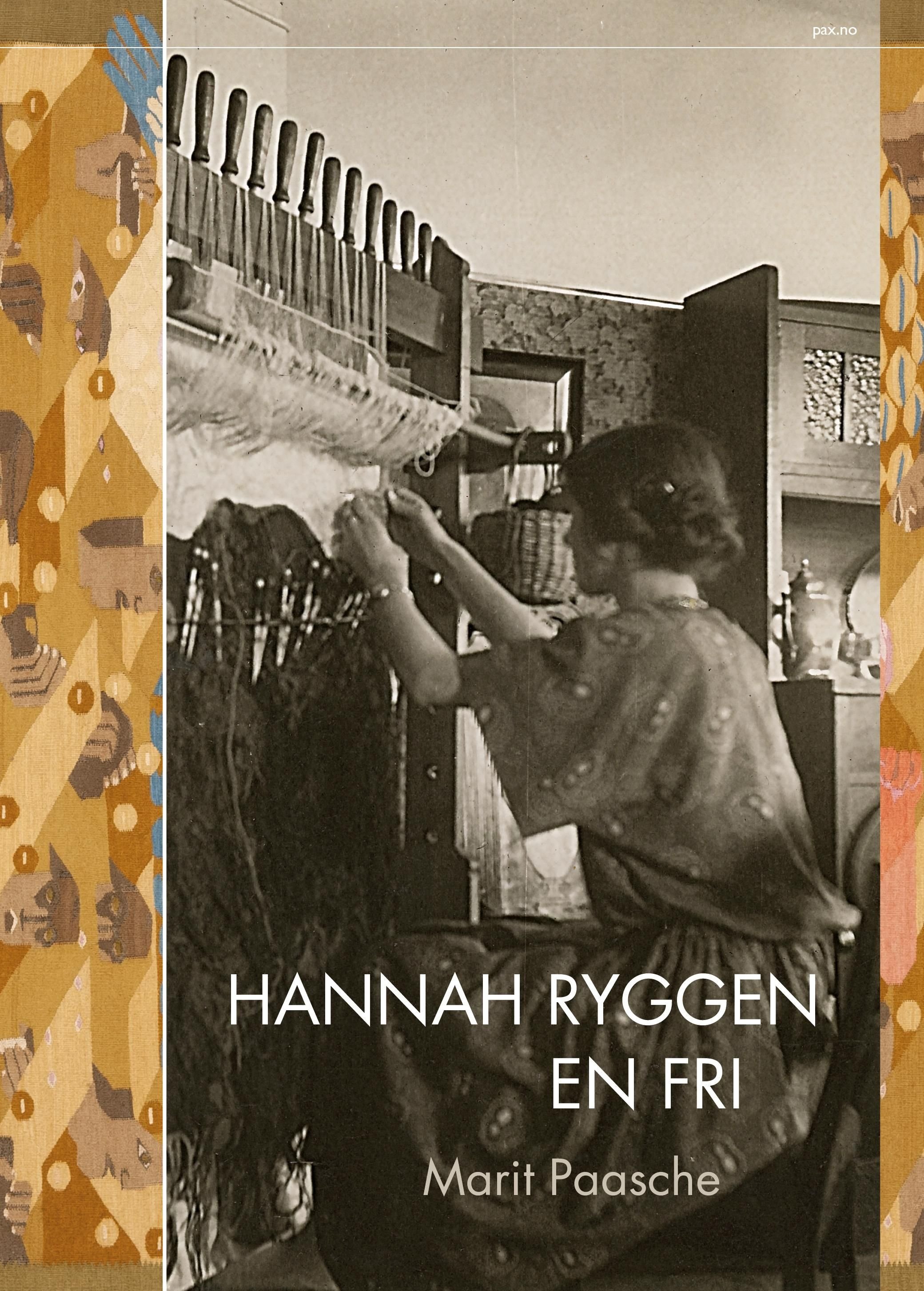 Hannah Ryggen - en fri